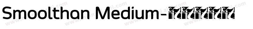 Smoolthan Medium字体转换
